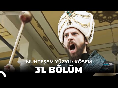 Muhteşem Yüzyıl: Kösem 31.Bölüm (HD)