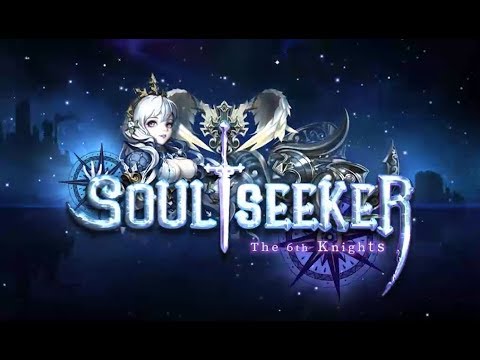 Видео Soul Seeker: The 6th Knights #1