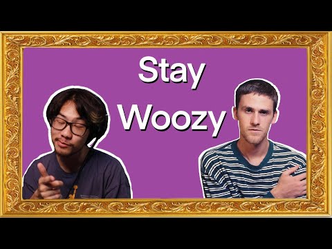 How to Sound Like Still Woozy