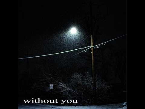 Without You - Arden Warr