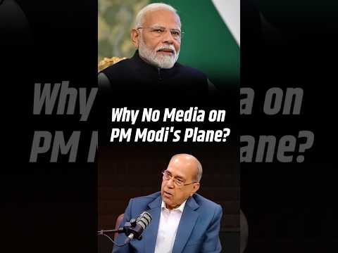 PM Modi’s Plane: No Media Allowed? | Ex-Principal Secy Reveals Why
