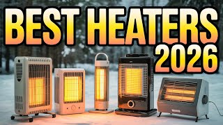 Top 8 Best Heaters 2026!🔥