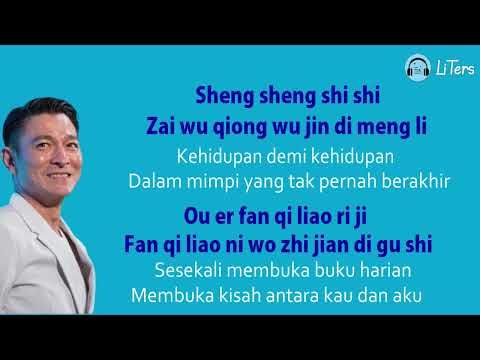 Andy Lau Lai Shen Yuan Lirik Dan Terjemahan @LiTers