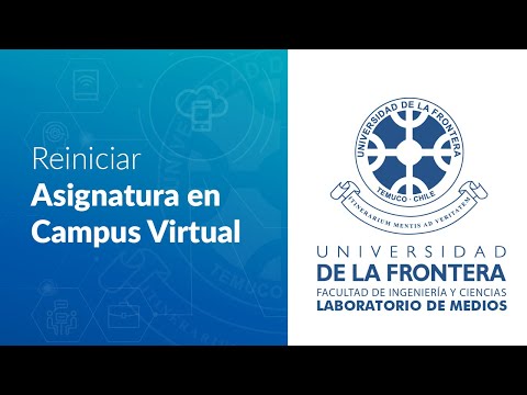 Reiniciar Asignatura en Campus Virtual