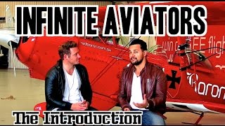 Infinite Aviators Episode 1 - The Introduction