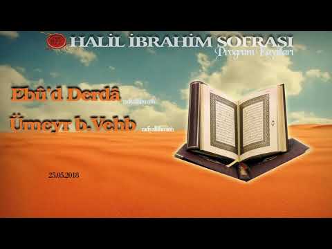 Ebû’d Derdâ ve  Ümeyr bin Vehb (r.a)