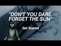 ~Ticci Toby~ "Don't you dare forget the sun ...