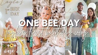 VLOG Layla Turns ONE | Birthday & BEE DAY PARTY - DIY Decor