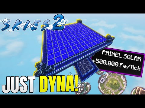 COMPLETING JUST DYRE THINGS AND THE NEW JUST DYNA ADDON!!! FTB Skies 2 #11