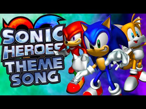 Sonic Heroes Theme Song (NateWantsToBattle Cover)