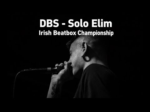 DBS | Solo Elimination | 2023 Irish Beatbox Championships