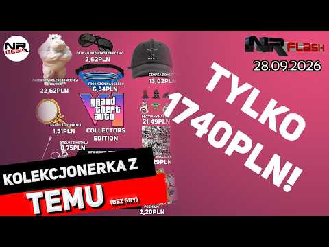 GTA VI Kolecjonerka z Temu - NRFlash (28.09.2026)