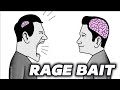 The Beauty Of Rage Bait