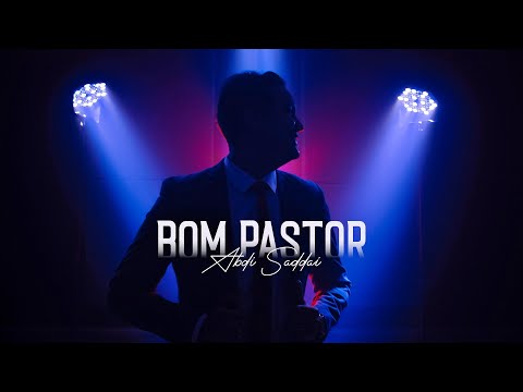 Bom Pastor - Abdi Saddai