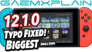 Switch 12.1.0 Update Quietly Fixed the Biggest Small Issue