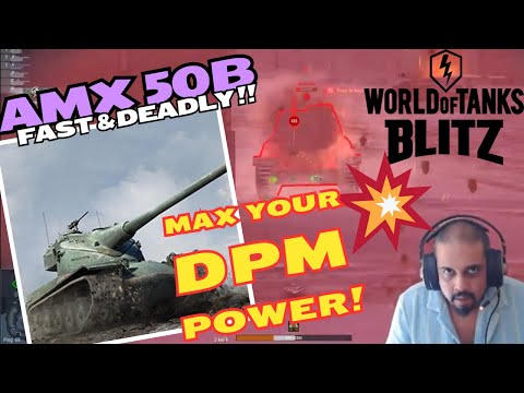 🪖 AMX 50 B - Speed & DPM BEAST! 💥 Pro Tips for World of Tanks Blitz