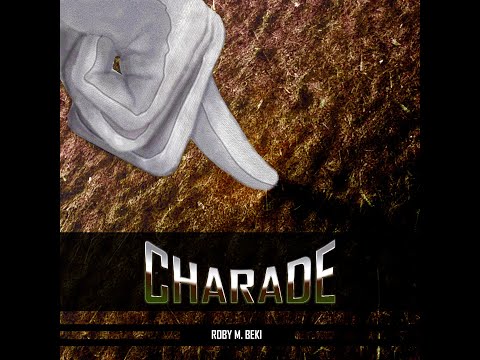 Charade - Roby M. Beki