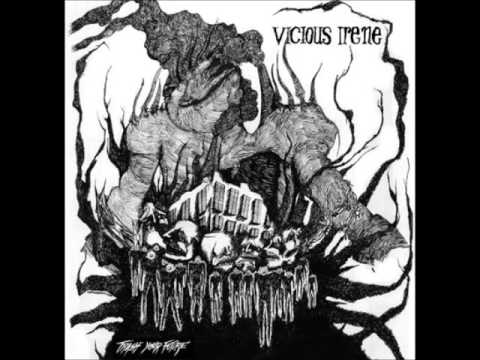 Vicious Irene  - Trash Your Future(Album 7)