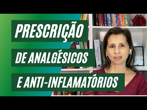 Prescrição de analgésicos e anti-inflamatórios