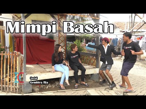 film-komedi-mimpi-basah-eps-17-serial-gembira-ria