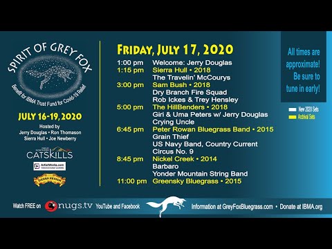 Grey Fox Bluegrass Festival: Spirit of Grey Fox 7/17/2020