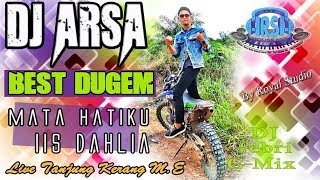 Download lagu DJ MATA HATI IIS DAHLIA ❗ -  OT ARSA TANJUNG KERANG GUNUNG MEGANG mp3