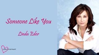 Linda Eder - Someone Like You