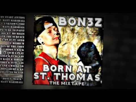 Yung Bonez - My start