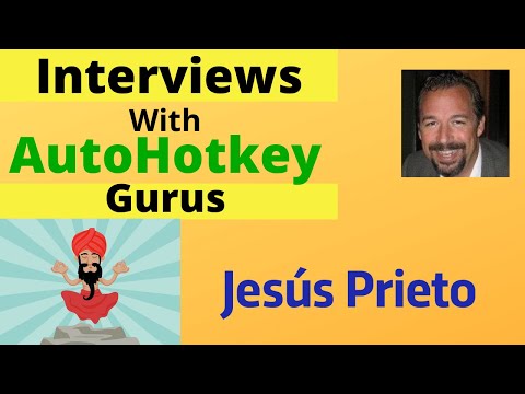 Examples of AutoHotkey |AutoHotkey Experts: Jesús Prieto
