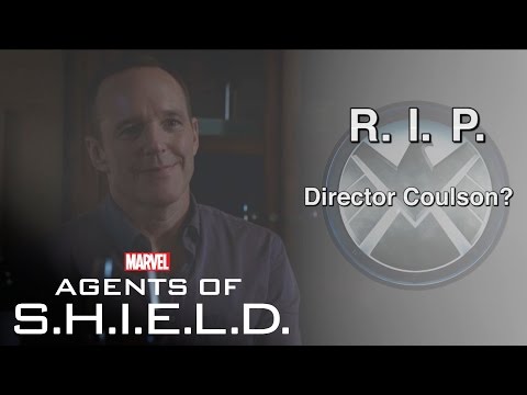 R.I.P. Director Coulson?