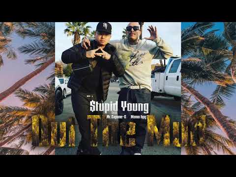 $tupid Young - Out The Mud Feat. Mr.Capone-E & Momo HPG (Official Audio)