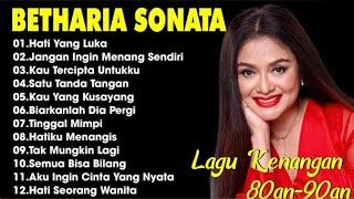 Download lagu Lagu Terbaik Betharia Sonata || Lagu Pop Nostalgia 80an - 90an | Jangan Ingin Menang Sendiri     mp3