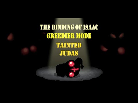 The Binding of Isaac: Repentance - Greedier Mode - Tainted Judas