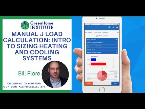 Manual J Load Calculation: Intro to sizing heating and cooling systems