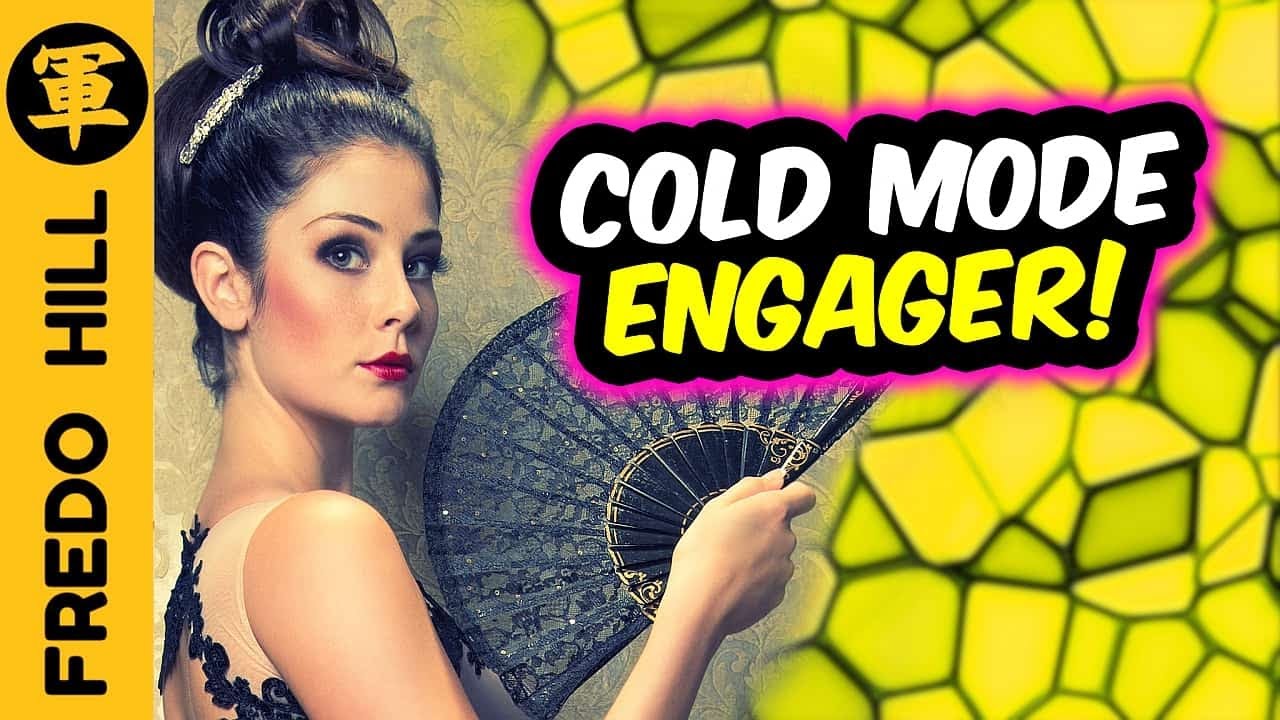 🔴 How To Attract A Woman With Words ("Cold Mode Engager")