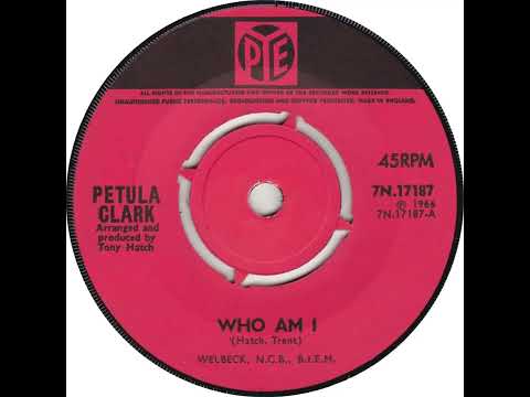 UK New Entry 1966 (332) Petula Clark - Who Am I