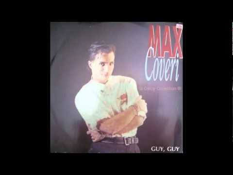 Max Coveri - Guy, Guy (Full Power Version)