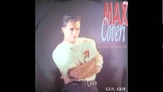 Max Coveri - Guy, Guy (Full Power Version)