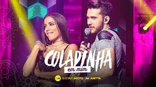 Download  Coladinha Em Mim (part. Anitta)  - Gustavo Mioto