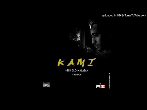 05- Kami - Zaho niova (Tsy olo malaza)