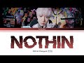 EXO-SC CHANYEOL 'Nothin' Lyrics (Han/Rom/Eng)