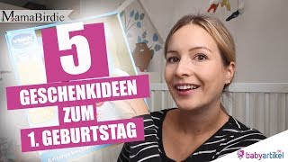 Was schenken zum 1. Geburtstag? 5 Geschenkideen für den ersten Geburtstag| babyartikel.de
