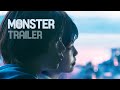 MONSTER - Official UK Trailer - In Cinemas Now