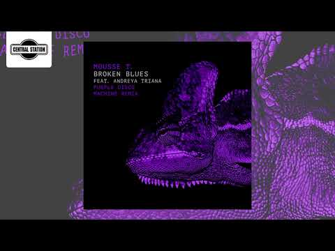 Mousse T -  Broken Blues (Purple Disco Machine Remix)