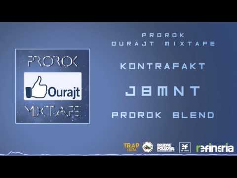 Kontrafakt - JBMNT (Prorok Blend)
