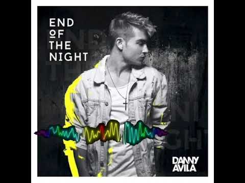 Danny Avila - End of the Night ringtone & WhatsApp status