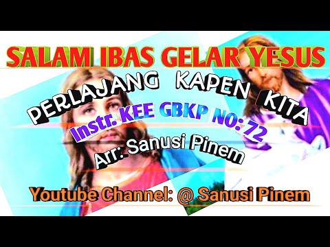 @ Instr KEE GBKP NO: 72 || PERLAJANG KAPEN KITA || Tema : Keteken || 2023 ||