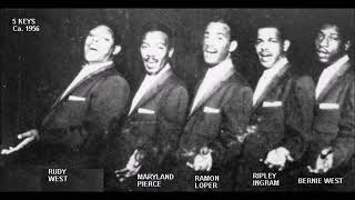 Five Keys - Who Do You Know In Heaven (That Made You The Angel You Are?) /