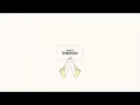 Ferraz - Energía (Lyric Video)
