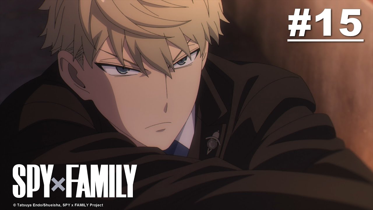 SPY×FAMILY – Episode 15 [English Sub]
